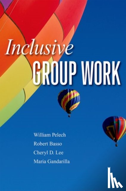 Pelech, William, Basso, Robert, Lee, Cheryl, Gandarilla, Maria - Inclusive Group Work