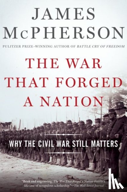 McPherson, James M. (Professor Emeritus - The War That Forged a Nation