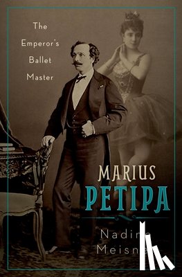Meisner, Nadine (Independent Scholar and Dance Writer - Marius Petipa