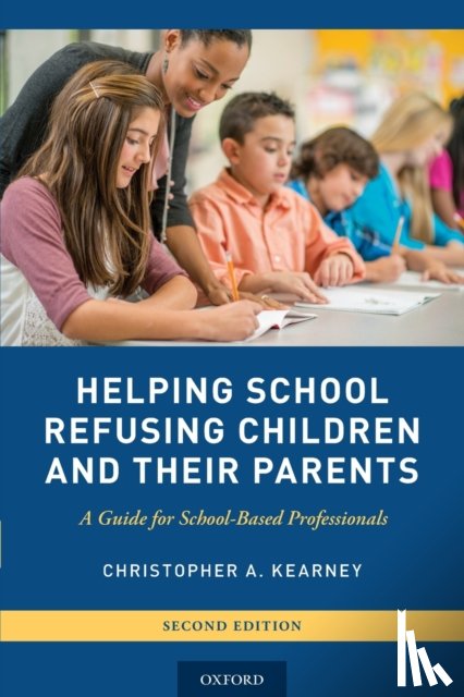 Kearney, Christopher A. (Director - Helping School Refusing Children and Their Parents