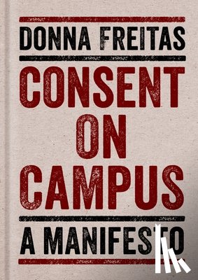 Freitas, Donna (Research Associate - Consent on Campus