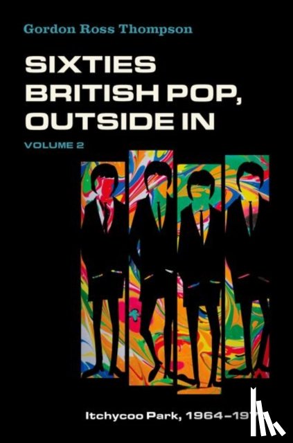Thompson, Gordon Ross (Professor Emeritus - Sixties British Pop, Outside In