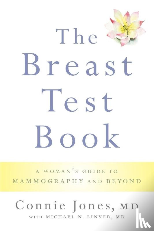 Jones, Connie (Medical Director and Radiologist - The Breast Test Book