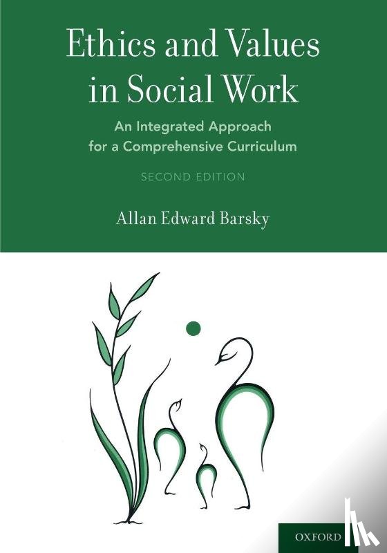 Allan Edward (Professor, Professor, School of Social Work, Florida Atlantic University) Barsky - Ethics and Values in Social Work