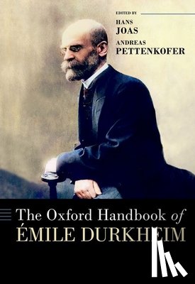  - The Oxford Handbook of Emile Durkheim