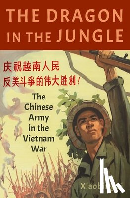 Li, Xiaobing (professor of history and director of the Western Pacific Institute - The Dragon in the Jungle