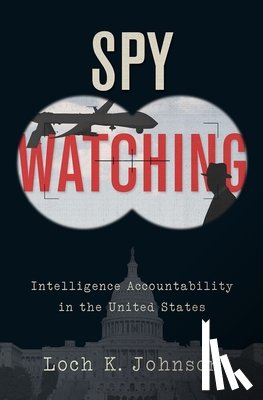 Johnson, Loch K. (Professor of Political Science - Spy Watching