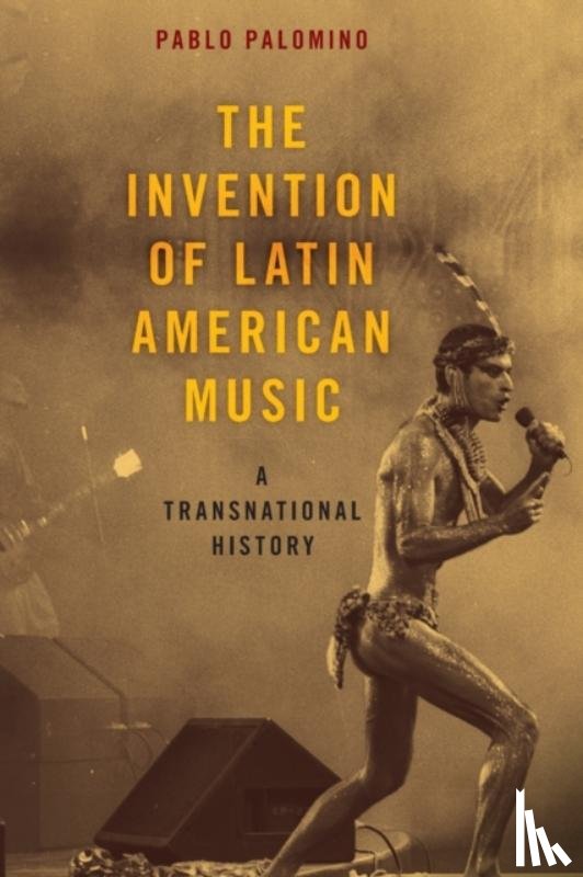 Palomino, Pablo (Assistant Professor of Latin American and Caribbean Studies and Mellon Faculty Fellow - The Invention of Latin American Music