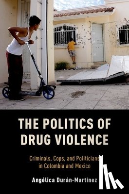 Duran-Martinez, Angelica (Assistant Professor of Political Science - The Politics of Drug Violence