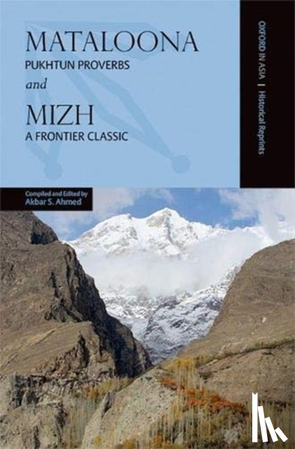  - Mataloona and Mizh: Pukhtun Proverbs and a Frontier Classic