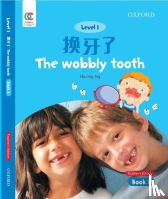 Ng, Hiuling - The Wobbly Tooth