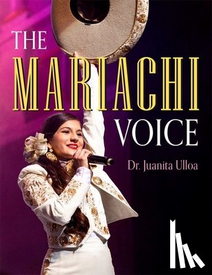 Ulloa, Juanita (Operachi Singer - The Mariachi Voice