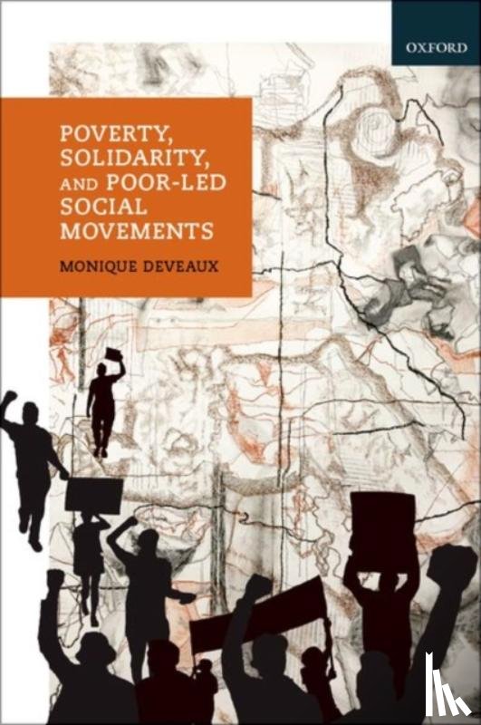 Deveaux, Monique (Professor and Chair in Ethics and Global Social Change Philosophy - Poverty, Solidarity, and Poor-Led Social Movements
