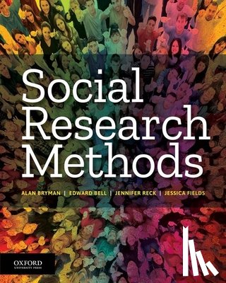 Bryman, Alan, Bell, Edward, Reck, Jennifer, Fields, Jessica - Social Research Methods