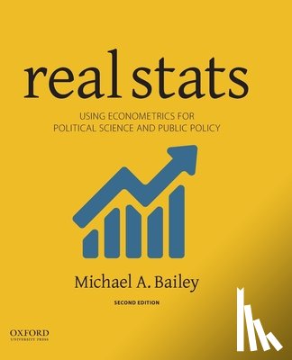 Bailey, Michael A. - Real STATS: Using Econometrics for Political Science and Public Policy
