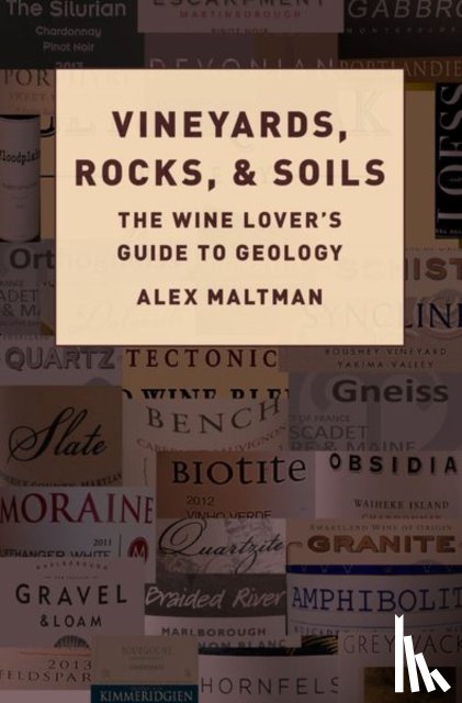 Maltman, Alex (Emeritus Professor of Earth Sciences - Vineyards, Rocks, and Soils