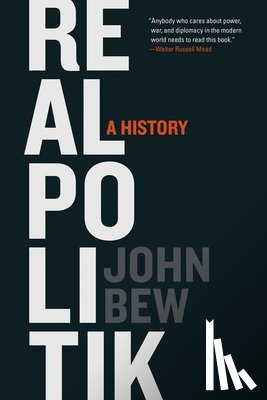 Bew, John - Realpolitik