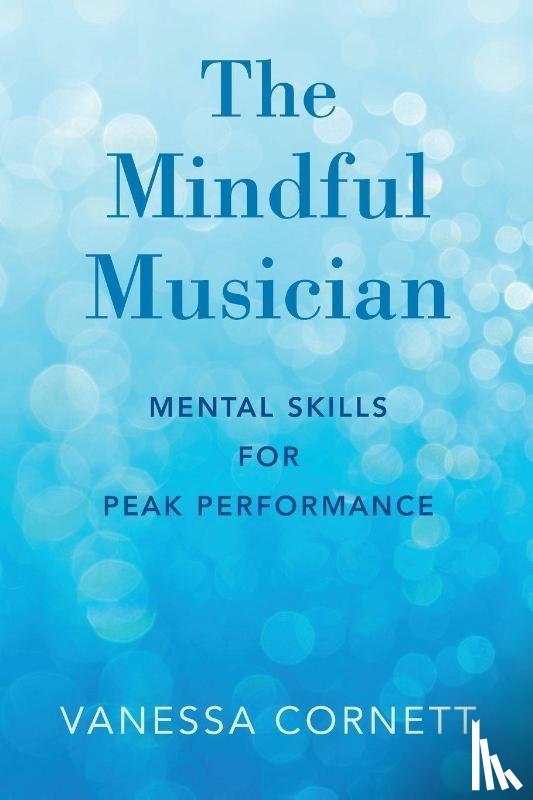 Cornett, Vanessa (Director of Keyboard Studies and Associate Professor of Piano and Piano Pedagogy - The Mindful Musician