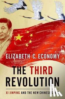 Elizabeth C. (Senior Fellow, Senior Fellow, Council on Foreign Relations) Economy - The Third Revolution