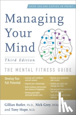 Butler, Gillian - Managing Your Mind: The Mental Fitness Guide