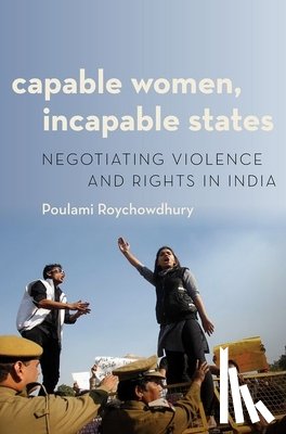 Roychowdhury, Poulami (Assistant Professor of Sociology - Capable Women, Incapable States