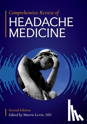  - Comprehensive Review of Headache Medicine