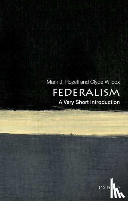 Rozell, Mark J. (Dean, Wilcox, Clyde (Professor of government - Federalism