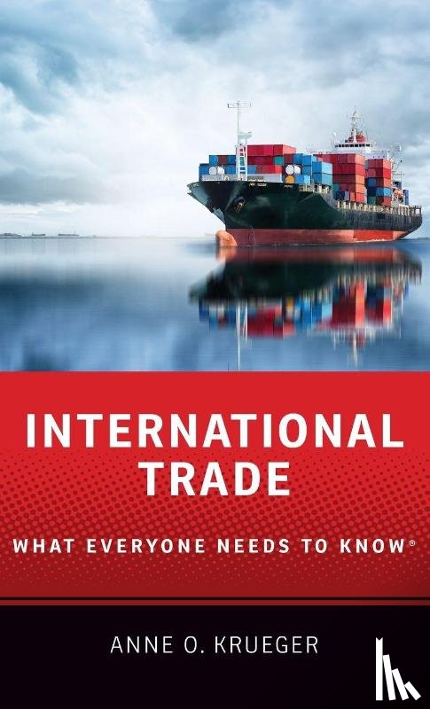 Krueger, Anne O. (Senior Research Professor of International Economics at the School for Advanced International Studies - International Trade