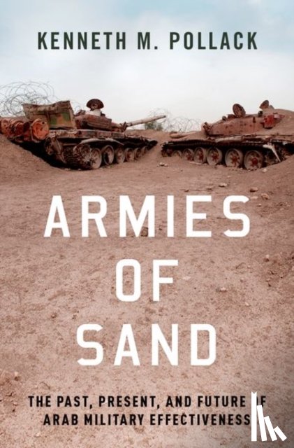 Pollack, Kenneth (Senior Fellow - Armies of Sand