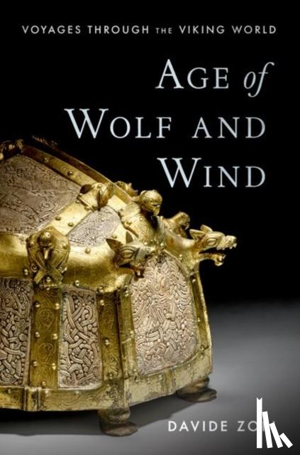 Zori, Davide (Associate Professor of History and Archaeology, Associate Professor of History and Archaeology, Baylor University) - Age of Wolf and Wind