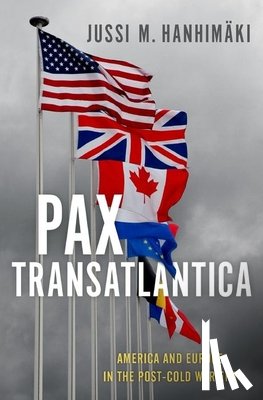 Hanhimaki, Jussi M. (Professor of International History and Politics - Pax Transatlantica