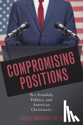 Smith, Dr. Leslie Dorrough (Associate Professor of Religious Studies and Affiliate Faculty - Compromising Positions