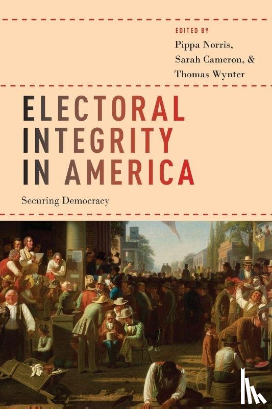  - Electoral Integrity in America