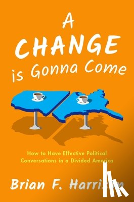 Harrison, Brian F. (Founder and President - A Change is Gonna Come