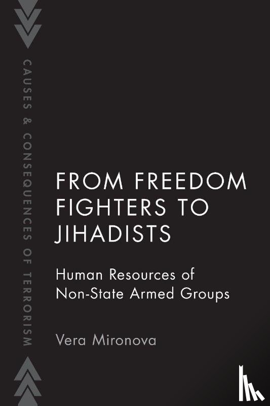 Mironova, Vera (International Security Fellow - From Freedom Fighters to Jihadists