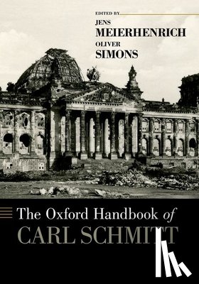  - The Oxford Handbook of Carl Schmitt