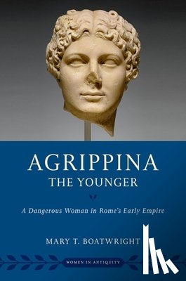 Boatwright, Mary T. (Professor Emerita of Ancient History - Agrippina the Younger