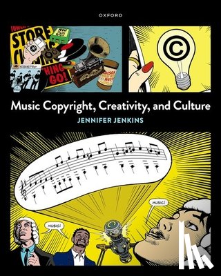 Jenkins, Jennifer - Music Copyright, Creativity, and Culture