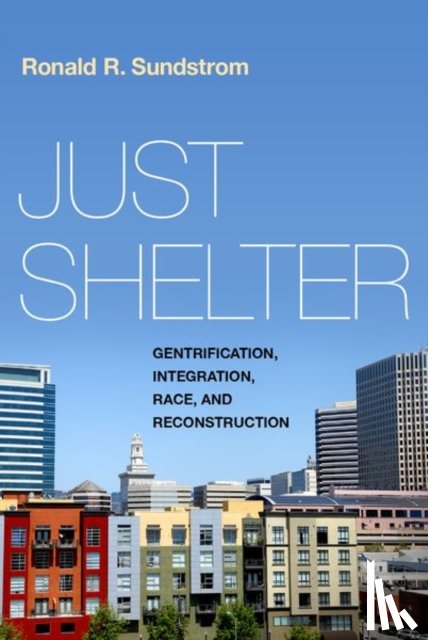 Sundstrom, Ronald R. (Professor of Philosophy - Just Shelter