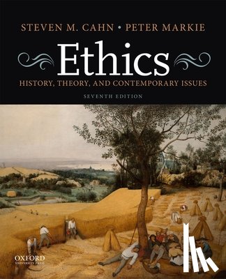 Cahn, Steven M. - Ethics: History, Theory, and Contemporary Issues