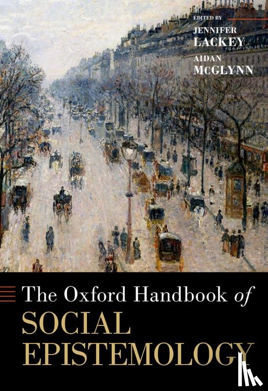  - The Oxford Handbook of Social Epistemology