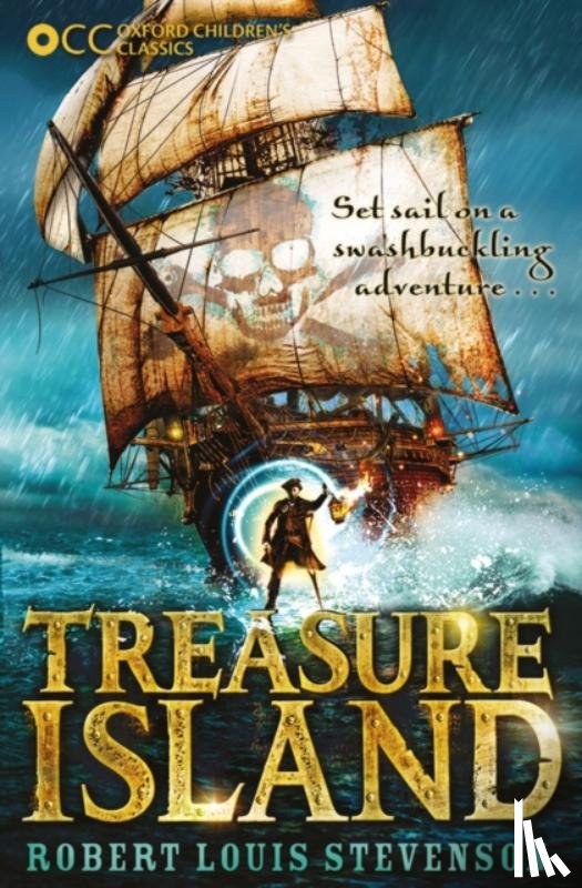 Stevenson, Robert Louis - Oxford Children's Classics: Treasure Island