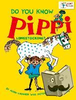 Lindgren, Astrid - Do You Know Pippi Longstocking?