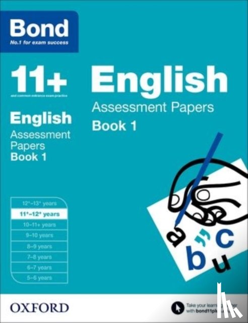 Lindsay, Sarah, Bond, J M, Bond 11+ - Bond 11+: English: Assessment Papers