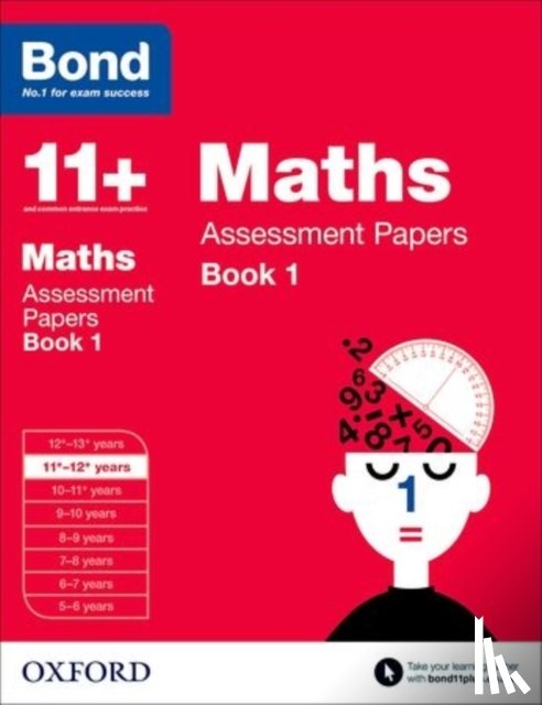 Bond, J M, Baines, Andrew, Bond 11+ - Bond 11+: Maths: Assessment Papers