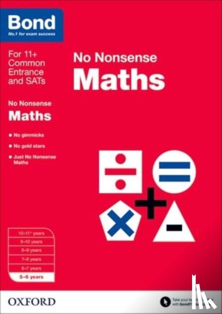 Lindsay, Sarah, Bond 11+ - Bond: Maths: No Nonsense