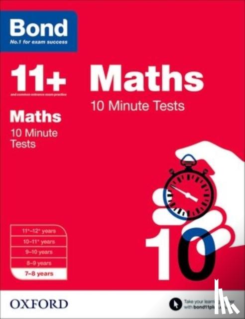 Lindsay, Sarah, Bond 11+ - Bond 11+: Maths: 10 Minute Tests