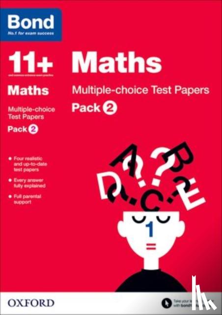 Lindsay, Sarah, Bond 11+ - Bond 11+: Maths: Multiple-choice Test Papers: For 11+ GL assessment and Entrance Exams