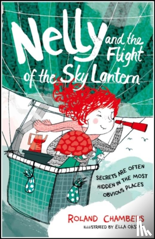 Chambers, Roland ( - Nelly and the Flight of the Sky Lantern