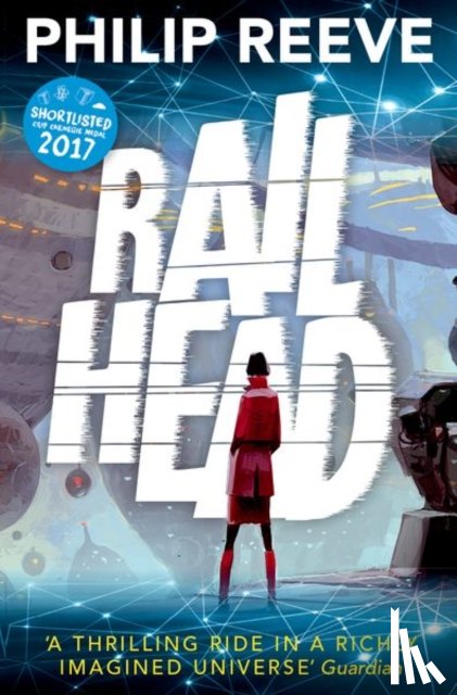 Reeve, Philip ( - Railhead